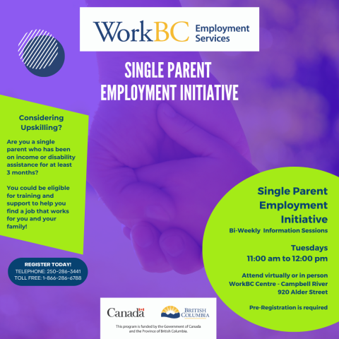 Info sessions every second Tuesday, 11 to noon for the Single Parent Employment Initiative