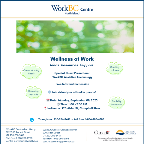 Hybrid info session on wellness at work. Includes disability disclosure, work life balance and more. Register toll free 1-866-286-6788