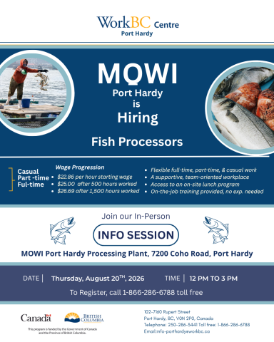 MOWI Port Hardy is hiring fish processors. Hiring event on Thursday, August 20th, 12-3 pm