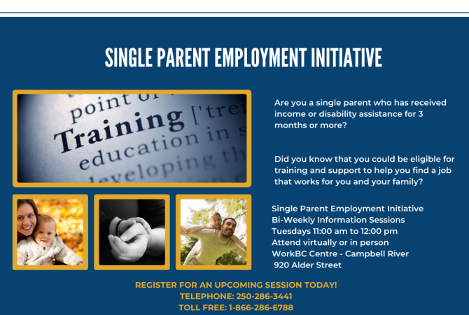 Information Sessions: Single Parent Employment Initiative. Bi-weekly on Tuesdays from 11 am to noon