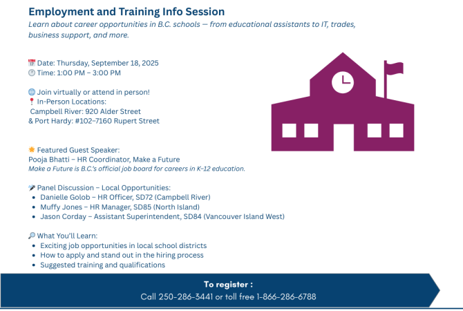 Info Session: Make a Future- Careers in Education with School Districts 72, 84, & 85. Call toll free 1-866-286-6788 to register