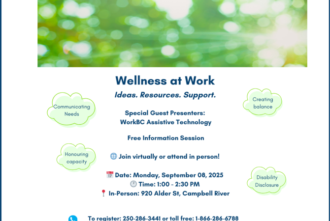 Hybrid info session on wellness at work. Includes disability disclosure, work life balance and more. Register toll free 1-866-286-6788